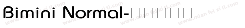 Bimini Normal字体转换